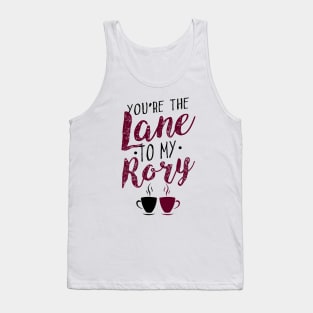 You're the Lane to my Rory Tank Top